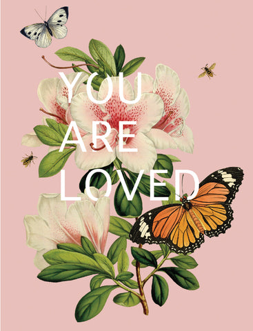 You are loved • A-2 Greeting Card